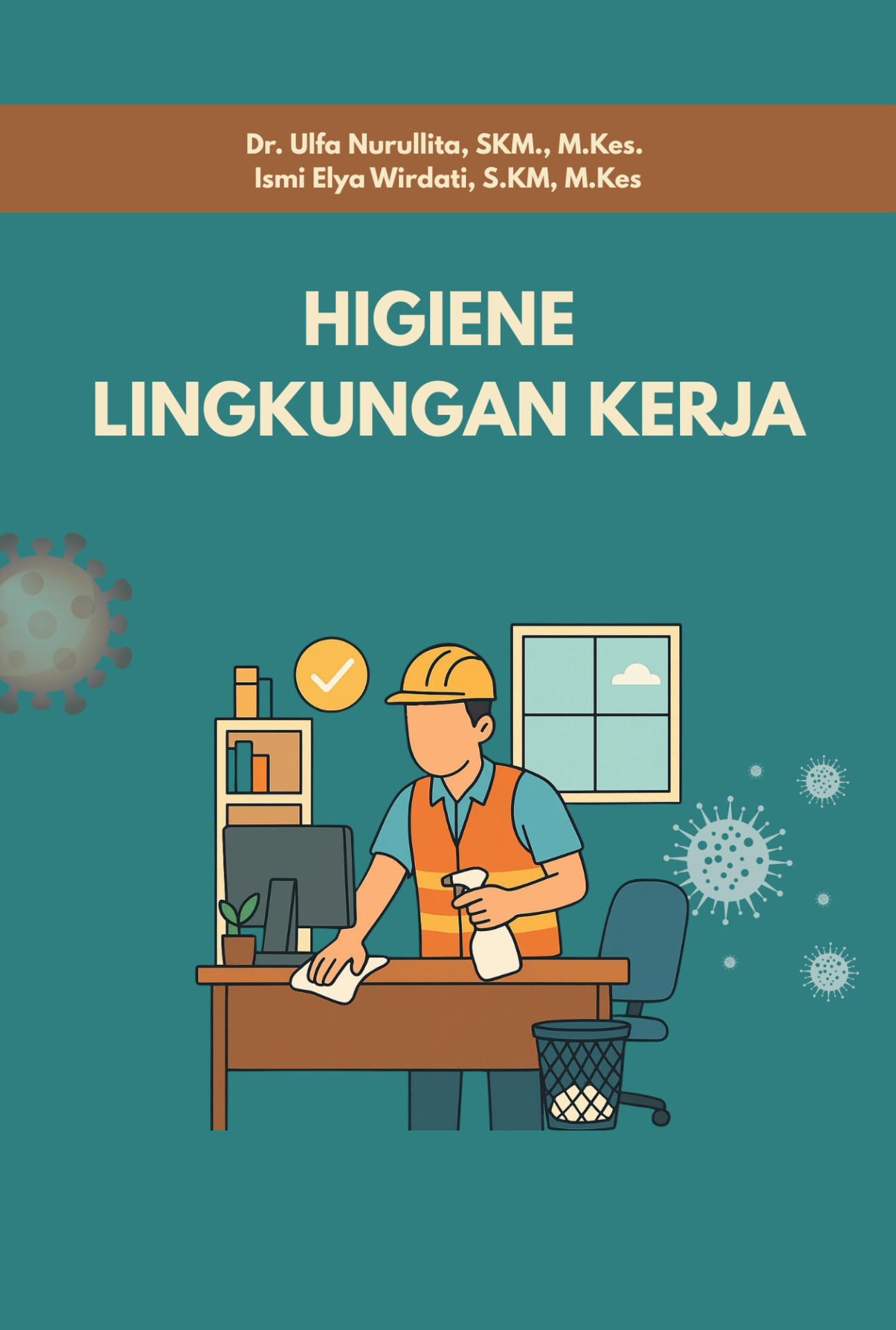 Higiene Lingkungan Kerja