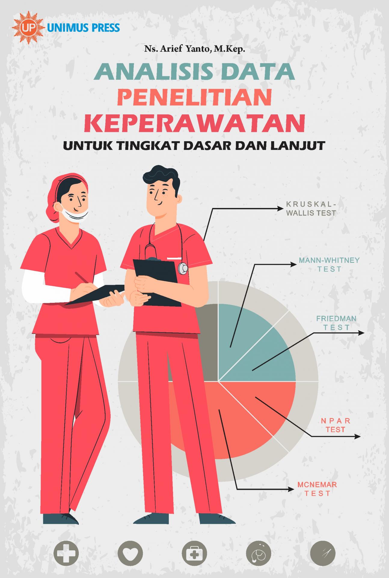 Analisis Data Penelitian Keperawatan Untuk Tingkat Dasar dan Lanjut